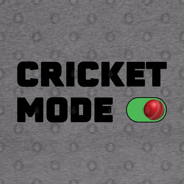 Cricket Mode On by DPattonPD